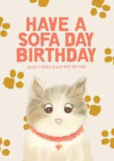 Cute Birthday Card - Cat - Have A Sofa Day Birthday created by Things Sarah Creates