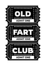 Cheeky Birthday Card - For Him - Old Fart Club created by Sweary Fairy Prints