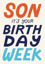Classic Birthday Card - For Son - Birthday Week created by Christine Cuddihy Illustration