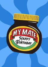 Classic Birthday Card - For Friend - Marmite created by Violet and Alfie