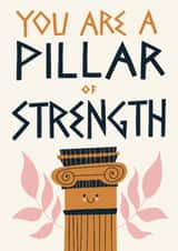 Cute Thinking Of You Card - Pillar Of Strength created by Christine Cuddihy Illustration