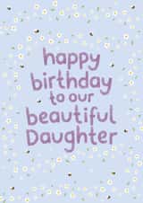 Pretty Birthday Card - Beautiful Daughter created by Fliss Muir