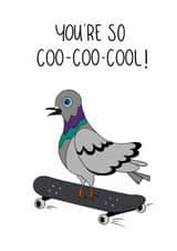 Funny Birthday Card - Pigeon - Coo Coo Cool created by Ella Sanderson