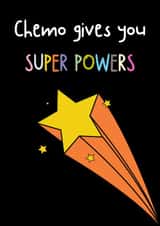 Fun Good Luck Card - Chemo Give You Super Powers created by It's So Lucy