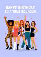 Spice Girls Birthday Card - True 90s Icon - Girl Power created by Mrs Best Paper Co.