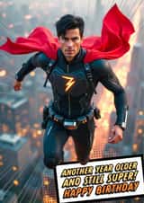 Fun Birthday Card - Superhero - Still Super created by Shower Thoughts