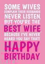 Funny Birthday Card - For Wife - Never Listen created by @Cupsie's Creations