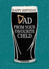 Classic Birthday Card - For Dad - Guinness - From Your Favourite Child created by Gellie Design