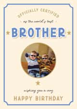 Personalised Birthday Photo Card created by LuxeLumination - Classic Birthday Card - Best Brother - Certificate