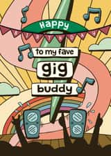 Classic Birthday Card - Favourite Gig Buddy created by Bev O'Connor || @oconnordesign