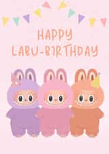 Cute Birthday Card - Labubu - Dolls created by Blush Boulevard