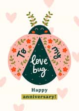 Cute Anniversary Card - Love Bug - Ladybird created by Abbie Imagine