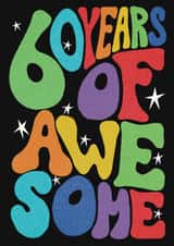 Classic Birthday Card - 60th - Awesome created by Rebecca McConnachie