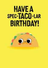 Cute Birthday Card - Taco - Pun created by Pango Productions