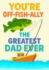 Greatest Dad Ever – Funny Fish-Themed Father’s Day Card created by Regina Moore