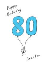 Classic 80th Birthday Card - For Grandpa - Balloons created by A Ray of Sunshine Cards