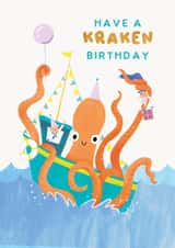 Cute Birthday Card - Have A Kraken Birthday - Pun created by Holly Fox
