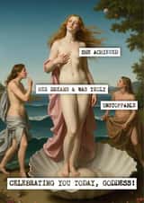 Fun Congratulations Card - Birth of Venus - Goddess created by Shower Thoughts