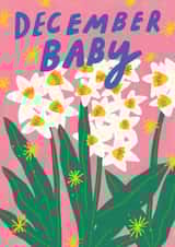 Pretty New Baby Card - December Baby - Narcissus created by Kerrie McNeill