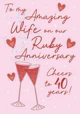 Classic 40th Anniversary Card - For Wife - Cheers To 40 Years! created by Stuck Shop Gifts