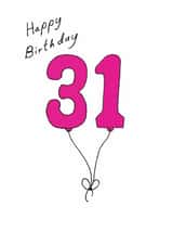 Classic 31st Birthday Card - For Her - Balloons created by A Ray of Sunshine Cards