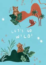 Let's Go Wild - Fun Jungle Card created by Lauren Barclay
