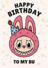 Cute Birthday Card - Labubu - My Bu created by Ivorymint cards