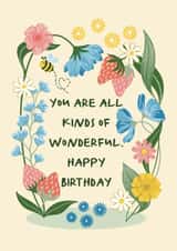 Pretty Birthday Card - For Her - You Are All Kinds Of Wonderful - Flowers created by Holly Hudson-Smith
