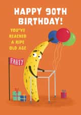 Cute 90th Birthday Card - Ripe Banana - Old Age created by Hannah Jayne Lewin