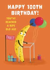 Cute 100th Birthday Card - Ripe Banana - Old Age created by Hannah Jayne Lewin
