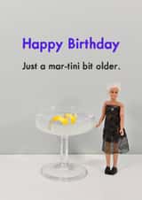 Funny Birthday Card - Martini Bit Older created by Bold & Bright Cards