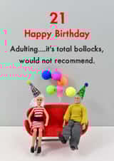 Funny 21st Birthday Card - Adulting Is Total Bollocks created by Bold & Bright Cards