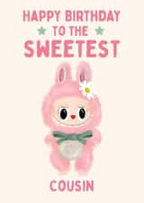 Cute Birthday Card - Sweetest Cousin - Labubu Doll created by Hello Fridays Studio