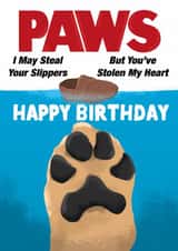 Punny Birthday Card - Jaws - Paws - From The Dog created by Heeby Jeeby's