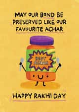 Cute Faith Card - Raksha Bandhan - Preserved Achar created by The Playful Indian