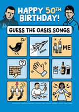 Fun 50th Birthday Card - Guess The Oasis Songs - Oasis created by Daniel Benney