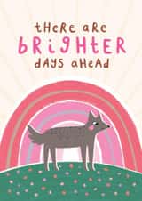 Cute Thinking Of You Card - Brighter Days Ahead created by Happy Wolf