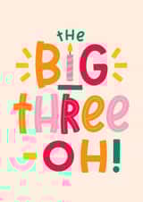 Classic Birthday Card - 30th - Big Three-Oh! created by Joanne Hawker