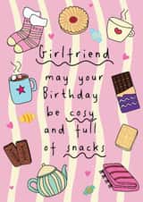 Cute Birthday Card - For Girlfriend - Cosy - Snacks created by @Laura Lonsdale Designs