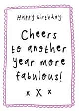 Classic Birthday Card - Another Year More Fabulous created by Bow & Bell