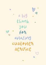Classic Thank You Card - A Big Thank You For Amazing Customer Service - Hearts created by Rebecca Prinn