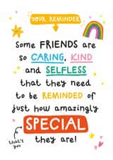 Cute Love & Friendship/Just Because Card - For Friend - Special created by Twisted Haggis