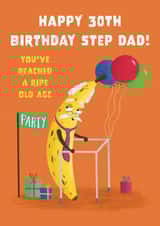 Cute 30th Birthday Card - For Step Dad - Ripe Banana created by Hannah Jayne Lewin