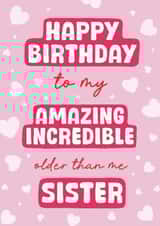 Funny Birthday Card - For Sister - Older created by Stuck Shop Gifts