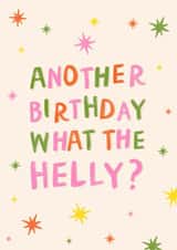 Classic Birthday Card - What The Helly? created by Chipper Prints