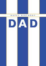 Classic Birthday Card - For Dad - Brighton & Hove Albion F.C. - For Dad created by Rebecca Prinn