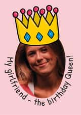 Personalised Birthday Photo Card created by TeePee Creations - Fun Birthday Card - For Girlfriend - Queen