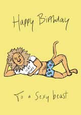 Funny Birthday Card - Sexy Beast created by YAMS