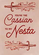 Fun Anniversary Card - ACOTAR - You're The Cassian To My Nesta created by URGHH Card Co.