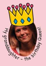 Personalised Birthday Photo Card created by TeePee Creations - Fun Birthday Card - For Granddaughter - Queen